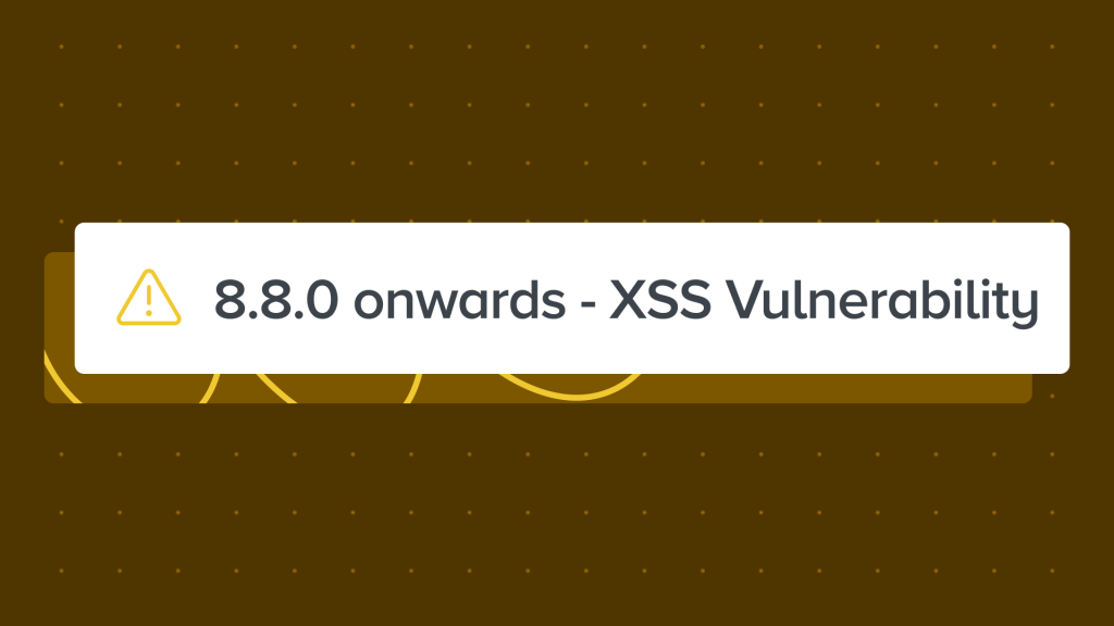 Developer Advisory: XSS Vulnerability in WooCommerce 8.8.0 and later