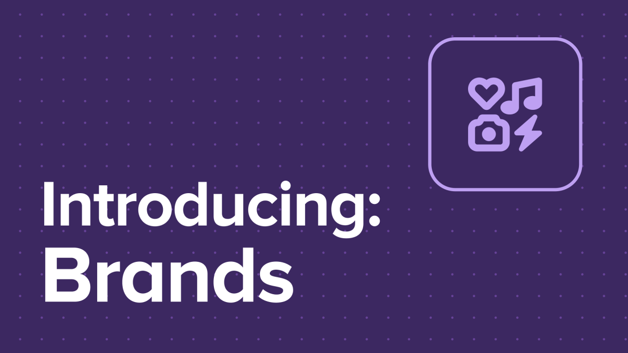 Introducing Brands