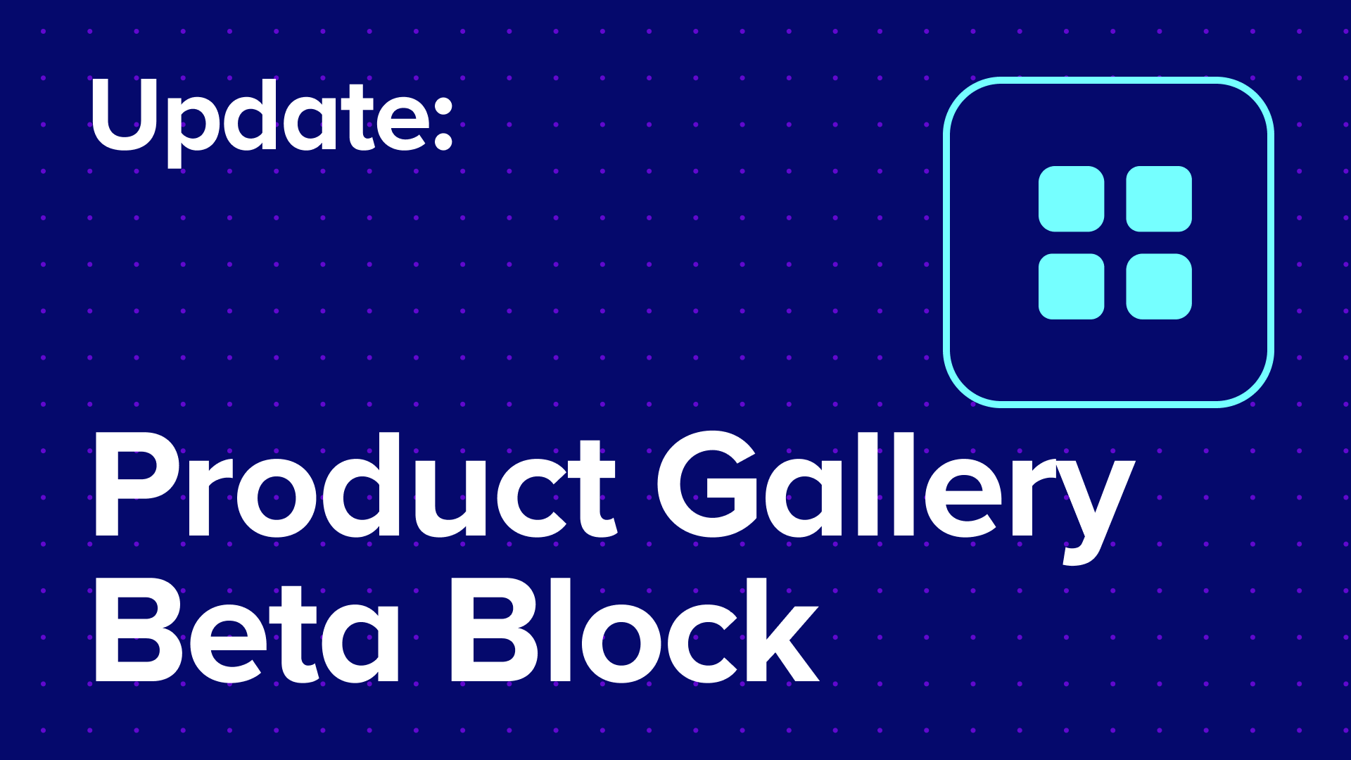 Product Gallery (beta) block: Roadmap update