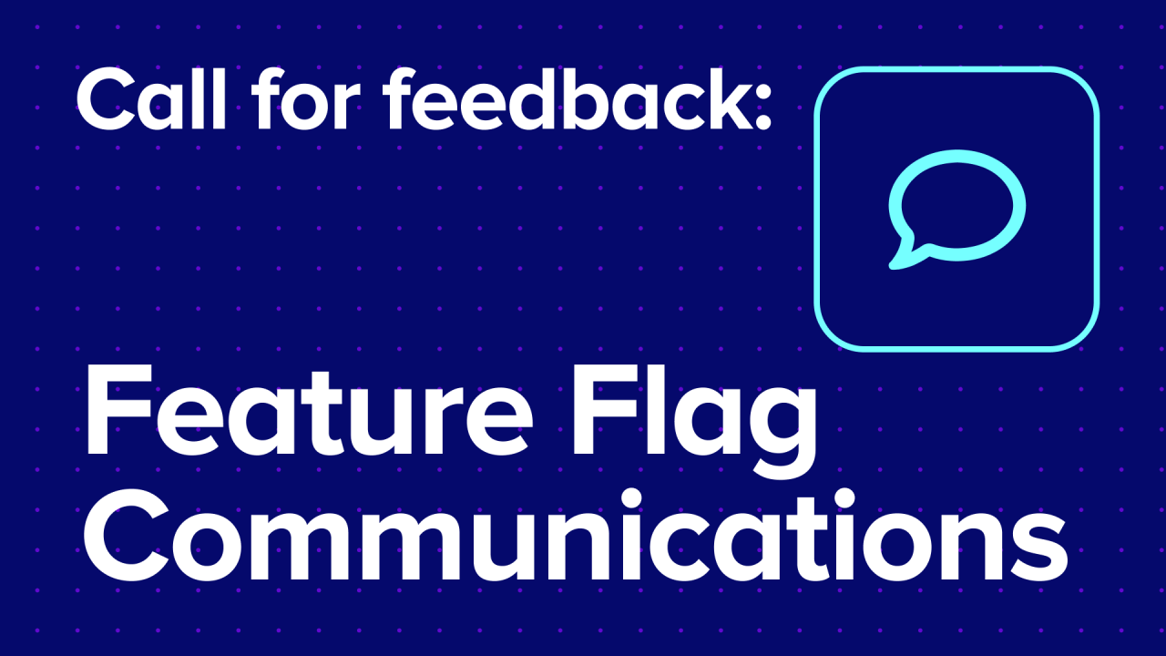 Call for Feedback: Improving Feature Flag Communications in WooCommerce