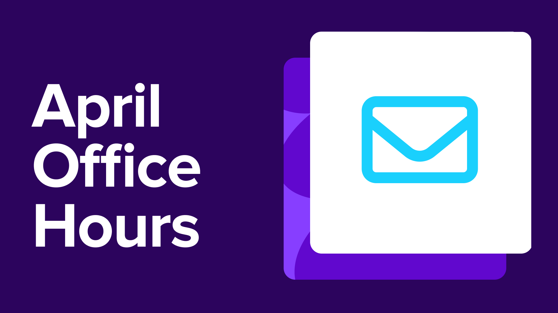 Join us for April Office Hours: Woo email experience
