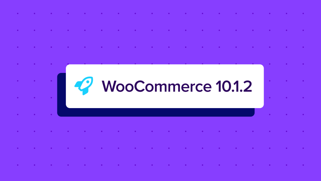 WooCommerce 10.1.2: Dot Release