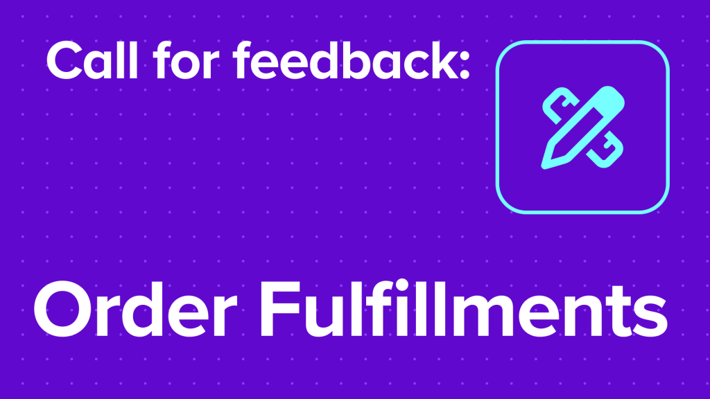 Call for Testing: WooCommerce Order Fulfillments