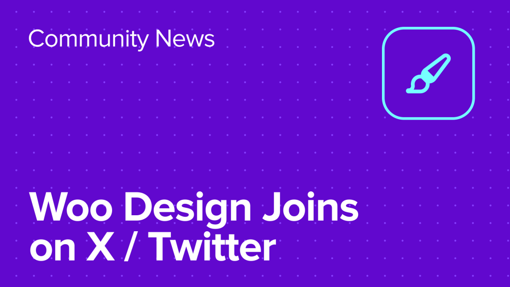 Woo Design team joins X/Twitter — share your feedback