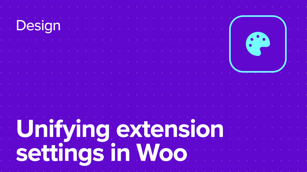 Unifying extension settings in WooCommerce